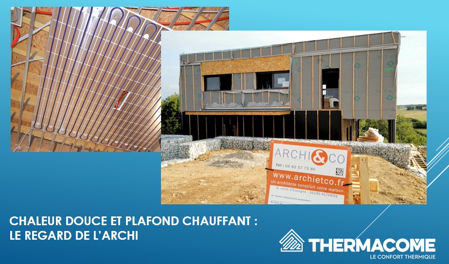 chaleur douce et plafond chauffant